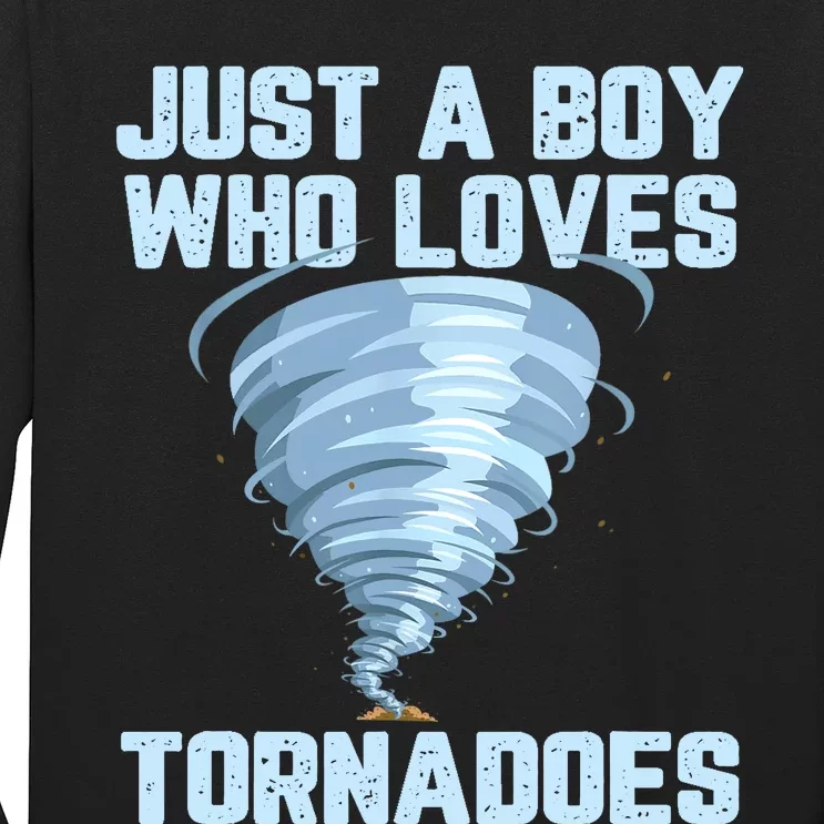 Funny Tornado Gift For Boy Hurricane Weather Chaser Long Sleeve Shirt