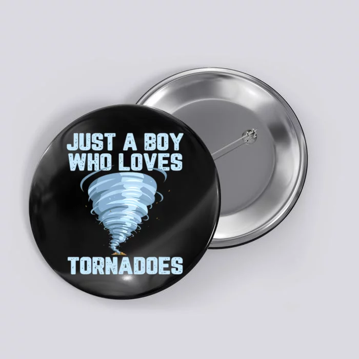 Funny Tornado Gift For Boy Hurricane Weather Chaser Button