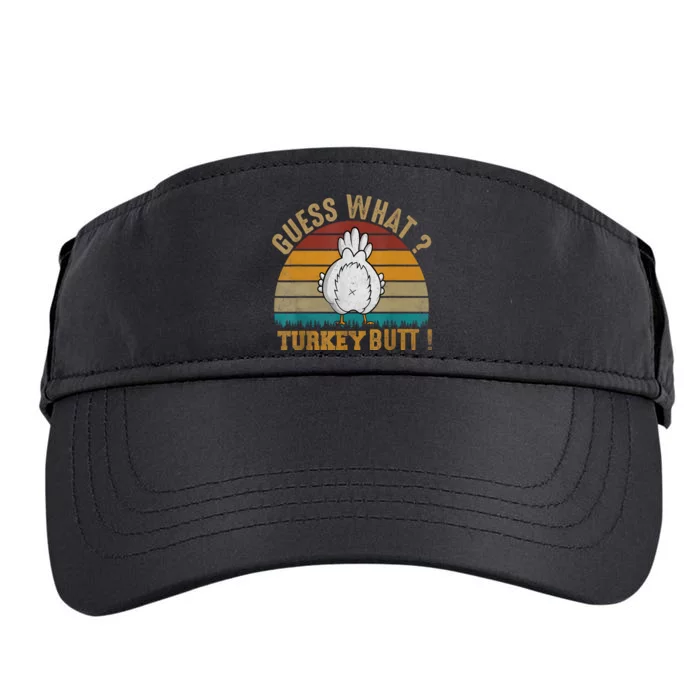 Funny Thanksgiving Guess What Turkey Butt Adult Drive Performance Visor