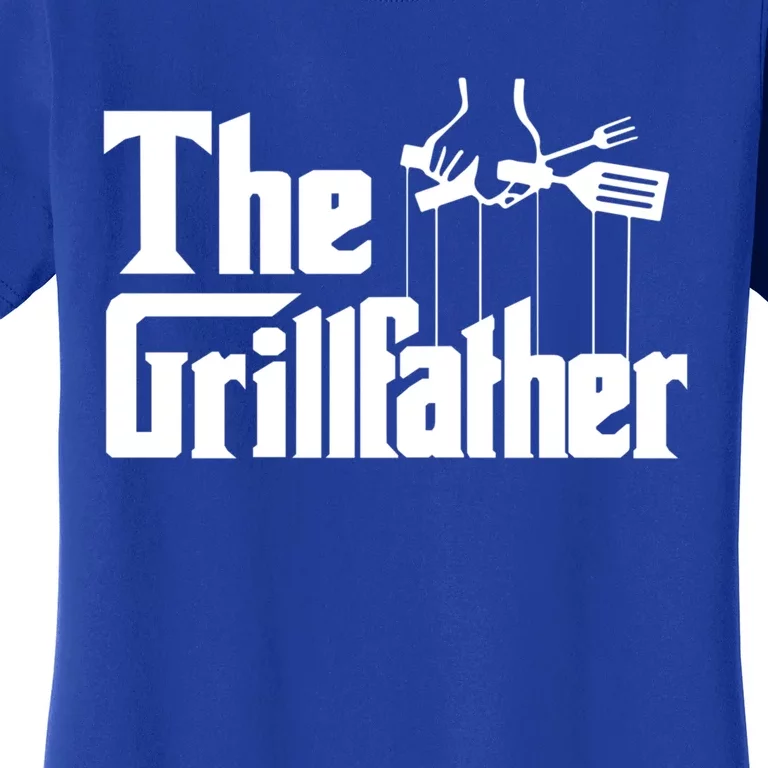 Funny The Grillfather Bbq Grill And Smoker Barbecue Chef Gift Funny Gift Women's T-Shirt