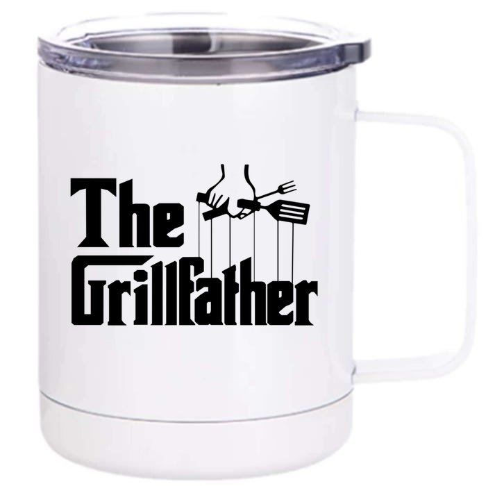 Funny The Grillfather Bbq Grill And Smoker Barbecue Chef Gift Funny Gift Front & Back 12oz Stainless Steel Tumbler Cup