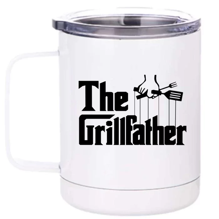 Funny The Grillfather Bbq Grill And Smoker Barbecue Chef Gift Funny Gift Front & Back 12oz Stainless Steel Tumbler Cup