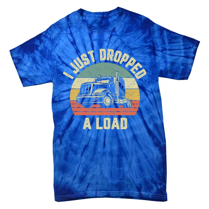 Funny Trucker Gift Big Rig Semi Trailer Truck Driver Gift Funny Gift Tie-Dye T-Shirt