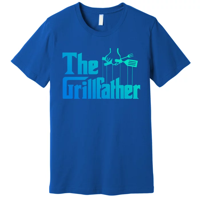 Funny The Grillfather Bbq Grill And Smoker Barbecue Chef Gift Premium T-Shirt