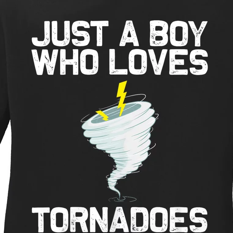 Funny Tornado Gift For Hurricane Weather Chaser Ladies Long Sleeve Shirt