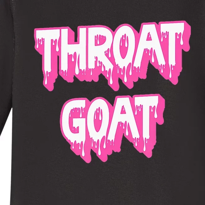 Funny Throat Goat Adult Humor Sarcastic Outfit Baby Long Sleeve Bodysuit