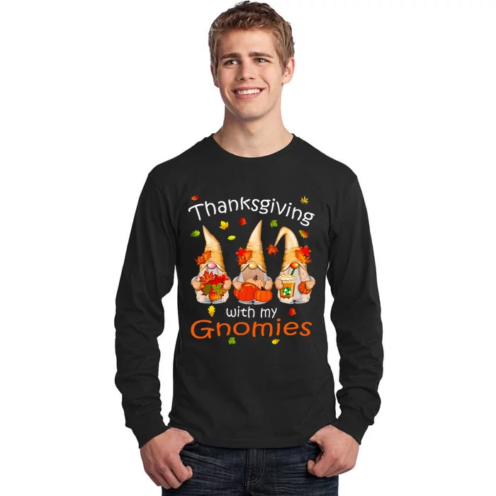 Funny Thanksgiving Gnome Gnomies Lover Tall Long Sleeve T-Shirt