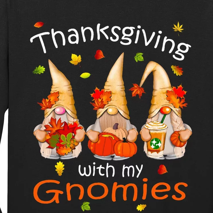 Funny Thanksgiving Gnome Gnomies Lover Tall Long Sleeve T-Shirt