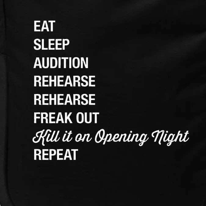 Funny Theater Geek Gift Musical Life Eat Sleep Theatre Impact Tech Backpack