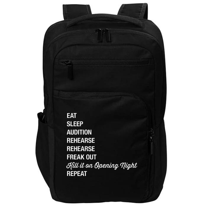 Funny Theater Geek Gift Musical Life Eat Sleep Theatre Impact Tech Backpack