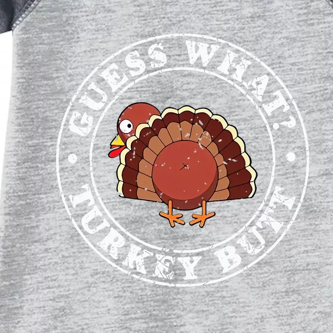 Funny Thanksgiving Guess What Turkey Butt Infant Baby Jersey Bodysuit