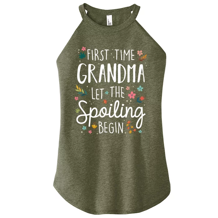 First Time Grandma Let The Spoiling Begin Cute Gift Grandmother Gift Women’s Perfect Tri Rocker Tank