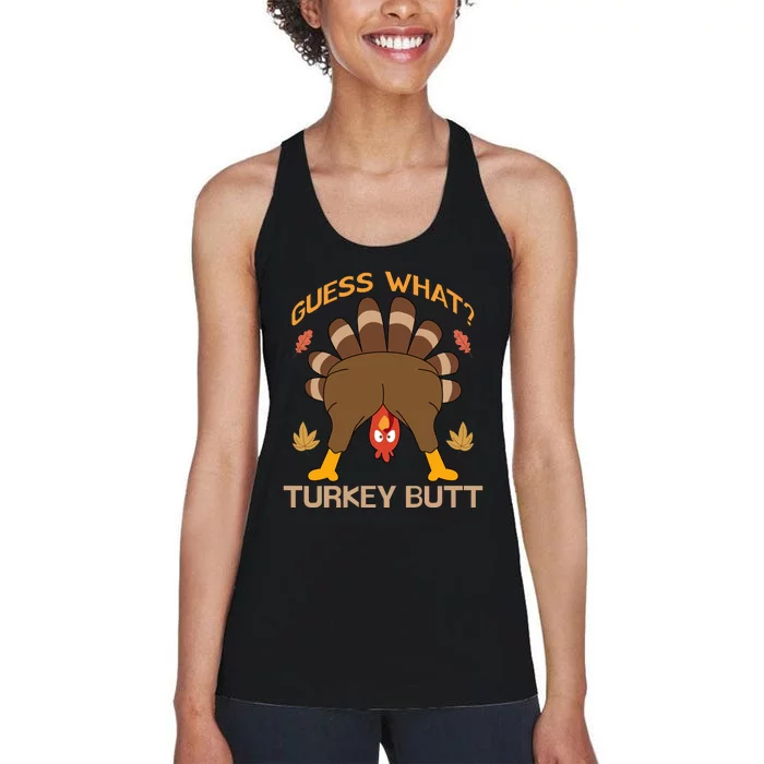 Funny Thanksgiving Guess What Turkey Butt Women's Racerback Tank