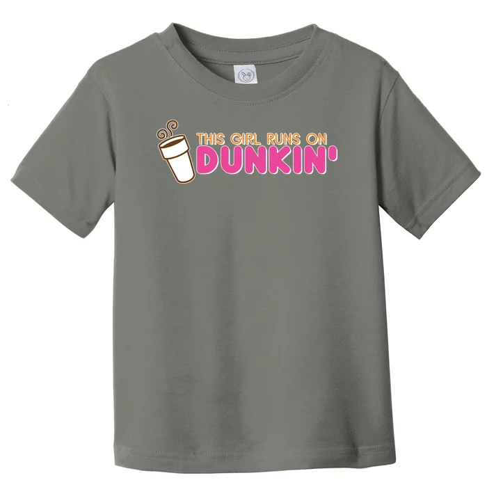 Funny This Girl Runs On Dunkin Toddler T-Shirt