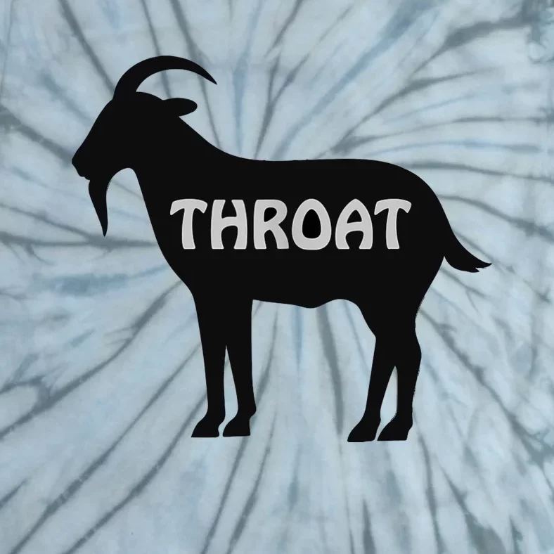 Funny Throat Goat - Adult Humor Slogan Costume Tie-Dye T-Shirt