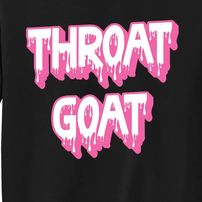 Funny Throat Goat Adult Humor Sarcastic Outfit Sweatshirt