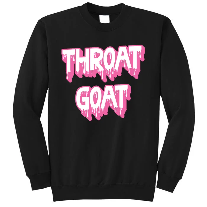 Funny Throat Goat Adult Humor Sarcastic Outfit Sweatshirt