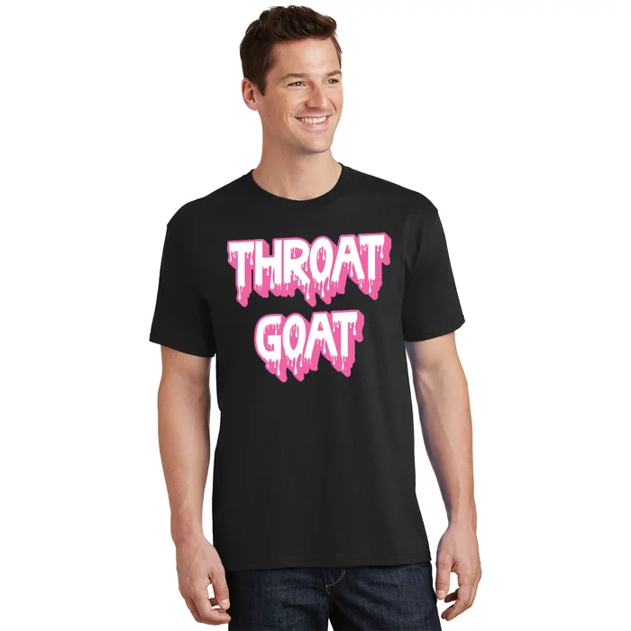 Funny Throat Goat Adult Humor Sarcastic Outfit T-Shirt