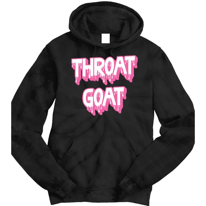 Funny Throat Goat Adult Humor Sarcastic Outfit Tie Dye Hoodie