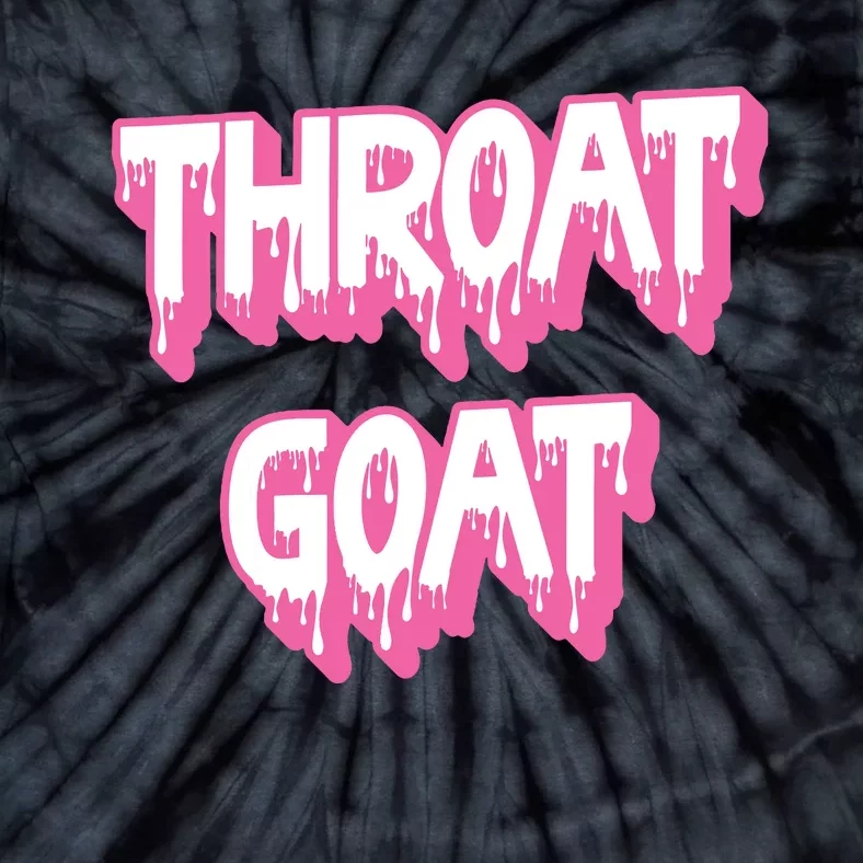 Funny Throat Goat Adult Humor Sarcastic Outfit Tie-Dye T-Shirt