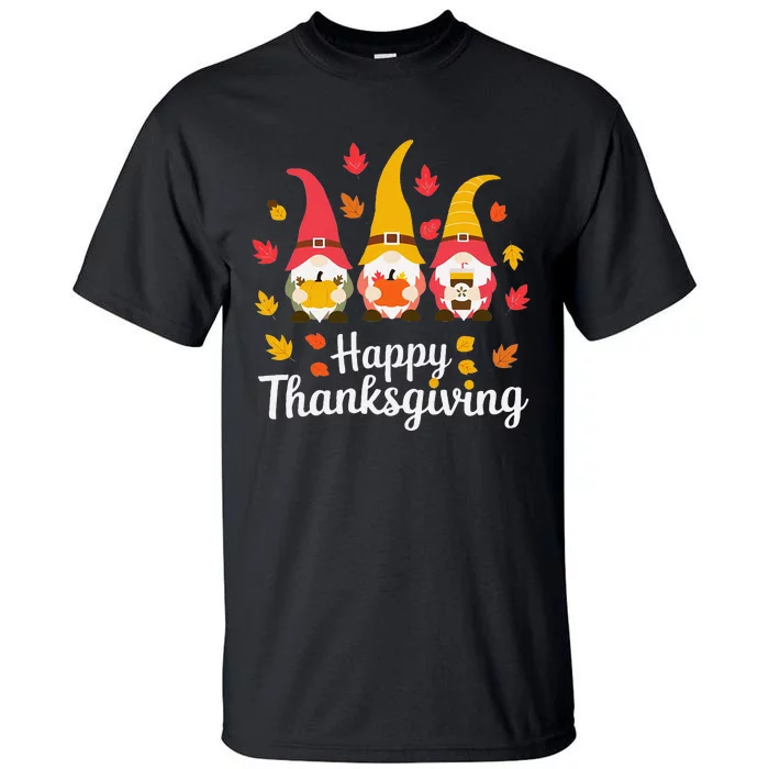 Funny Thanksgiving Gifts For Fall Gnome Gnomies Lover Tall T-Shirt