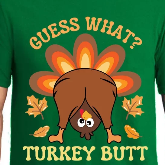 Funny Thanksgiving Guess What Turkey Butt Great Gift Pajama Set