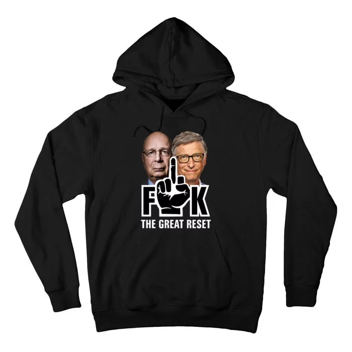 F*ck The Great Reset Tall Hoodie