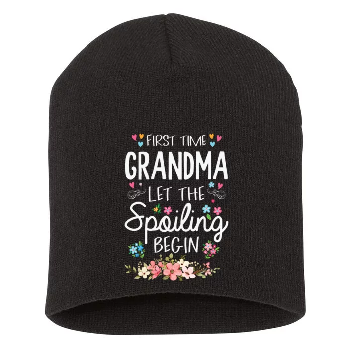 First Time Grandma Let The Spoiling Begin Grandmother Short Acrylic Beanie