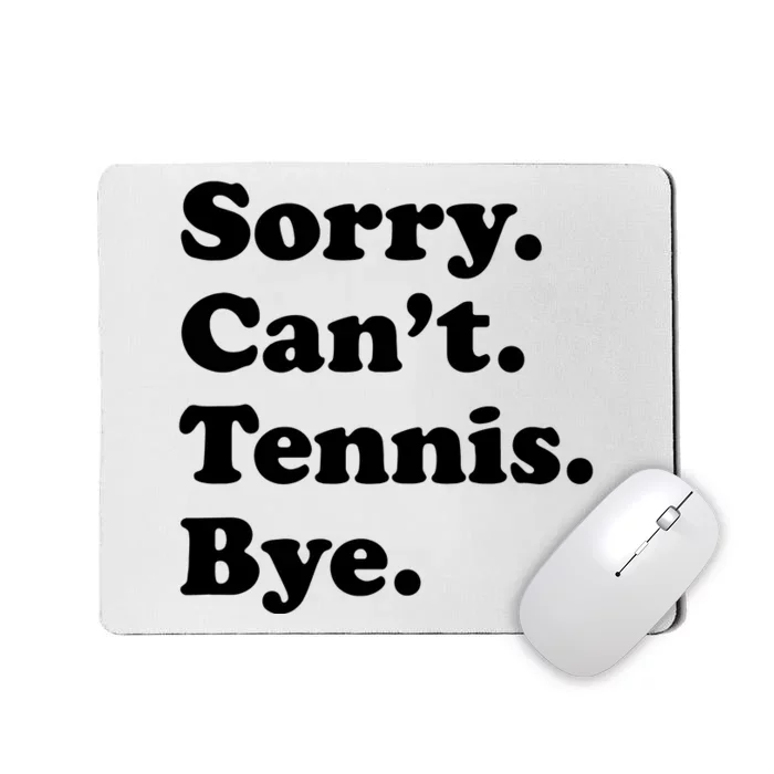 Funny Tennis Gift Mousepad