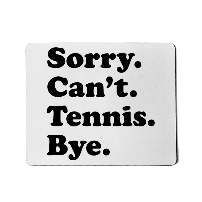 Funny Tennis Gift Mousepad