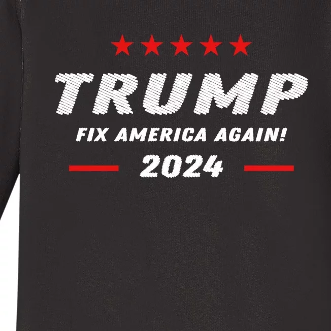 Funny Trump Gift Fix America Again 2024 Baby Long Sleeve Bodysuit