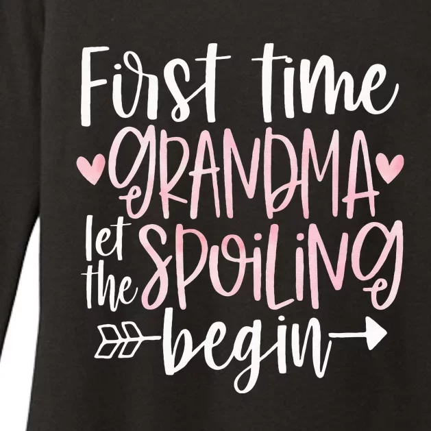 First Time Grandma Let the Spoiling Begin 1st Time New Womens CVC Long Sleeve Shirt