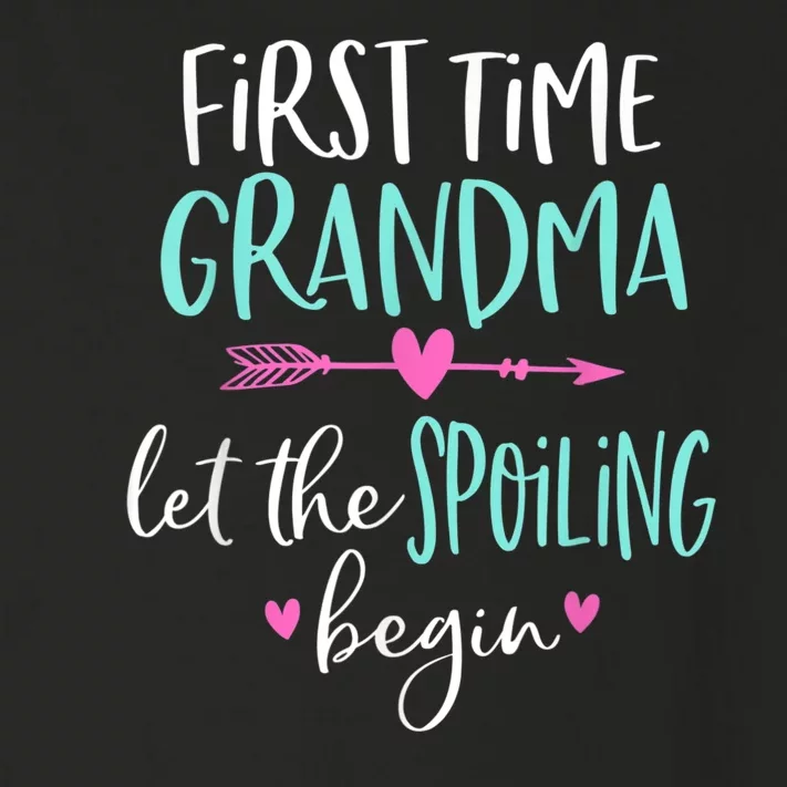 First Time Grandma Let The Spoiling Begin New 1st Time Toddler Long Sleeve Shirt