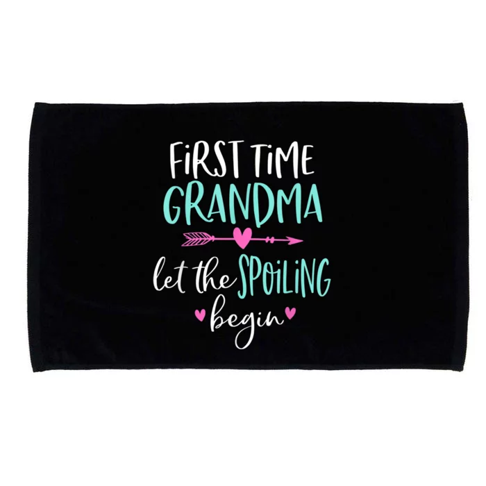 First Time Grandma Let The Spoiling Begin New 1st Time Microfiber Hand Towel