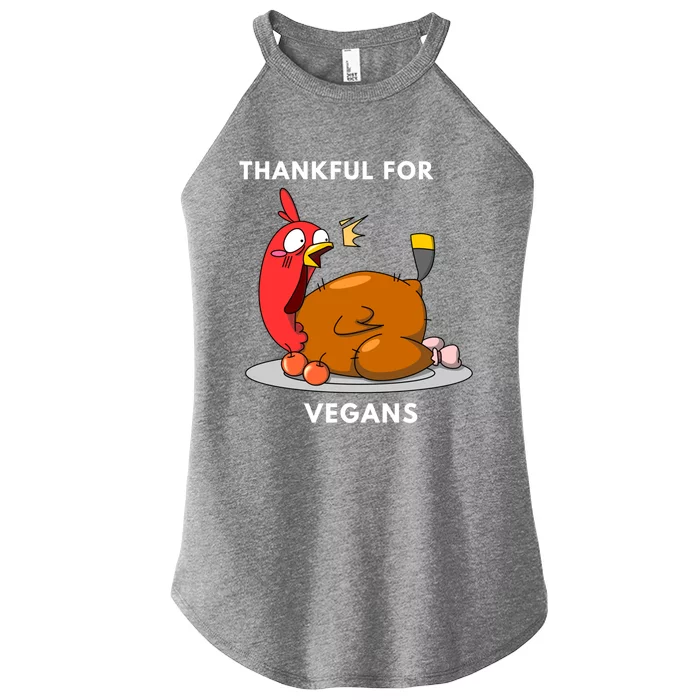 Funny Thanksgiving Gift / Thankful For Vegans Funny Gift Women’s Perfect Tri Rocker Tank