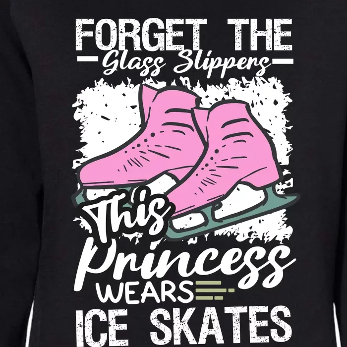 Forget The Glass Slippers This Princess Wear Ice Skate Womens California Wash Sweatshirt