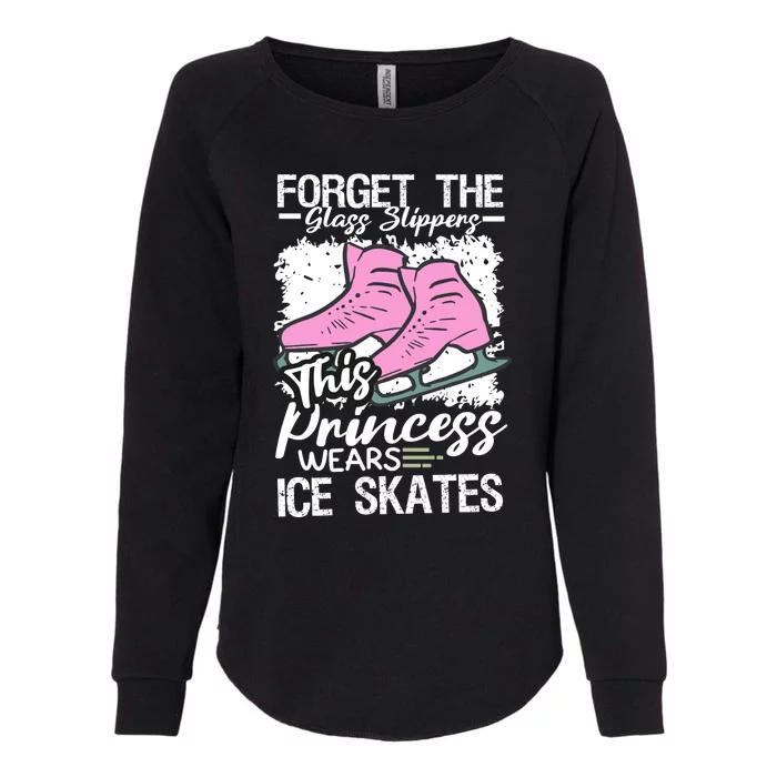 Forget The Glass Slippers This Princess Wear Ice Skate Womens California Wash Sweatshirt