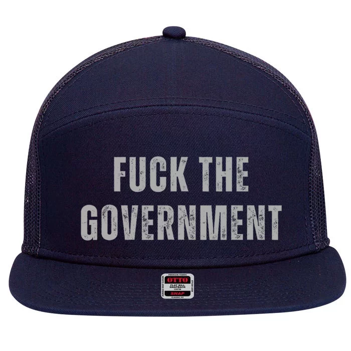 Fuck The Government 7 Panel Mesh Trucker Snapback Hat