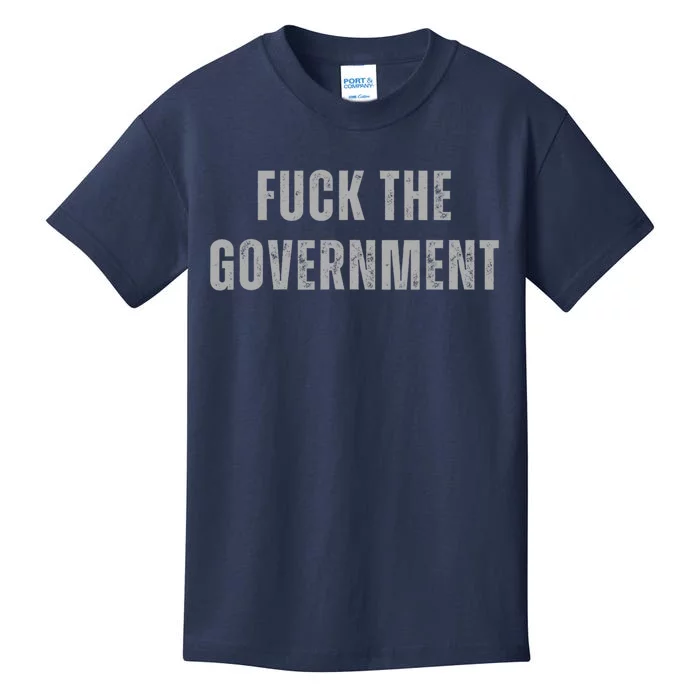 Fuck The Government Kids T-Shirt