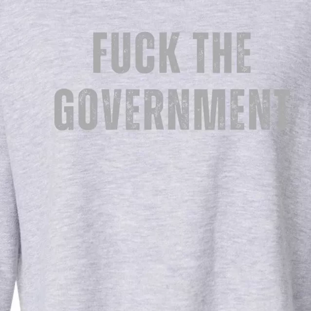 Fuck The Government Cropped Pullover Crew