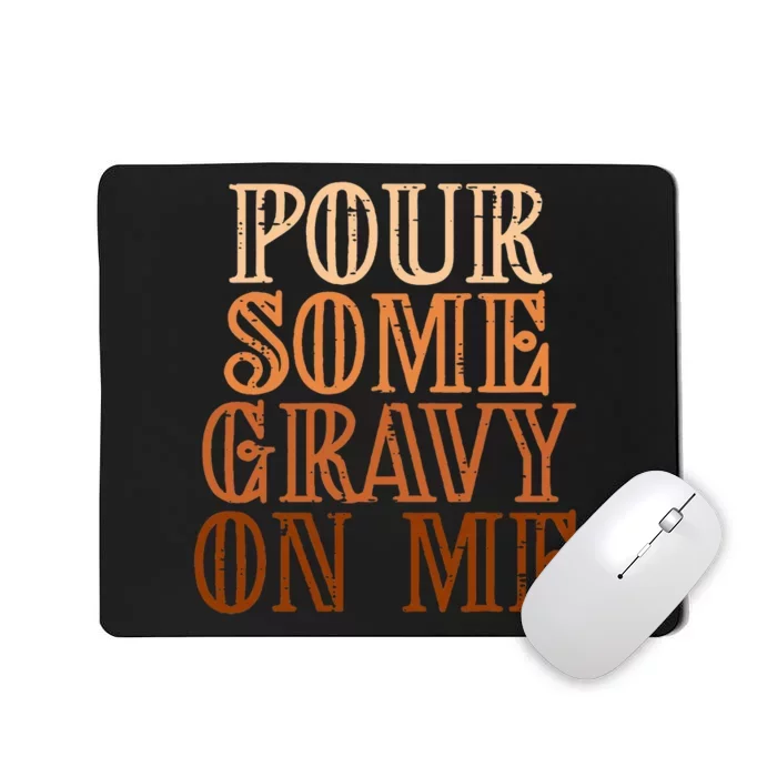 Funny Thanksgiving Gravy Pouring Festive Apron Mousepad