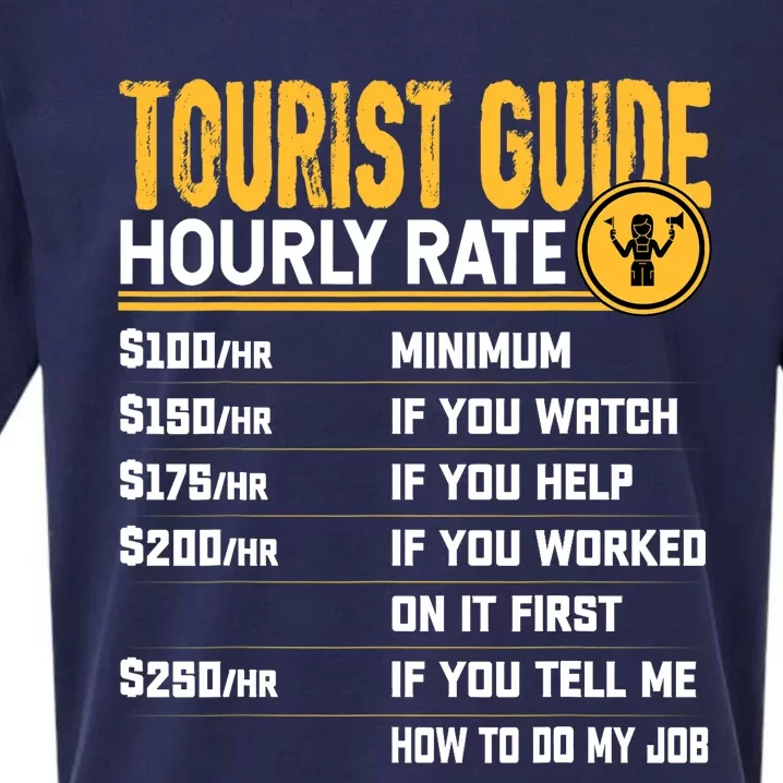 Funny Tourist Guide Hourly Rate - Tour Travel Advisors Sueded Cloud Jersey T-Shirt