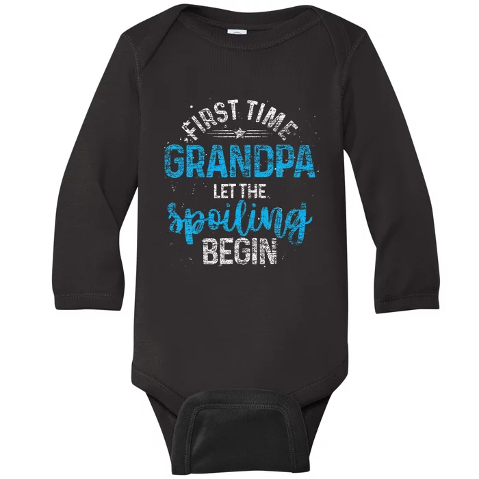 First Time Grandpa Let The Spoiling Baby Long Sleeve Bodysuit