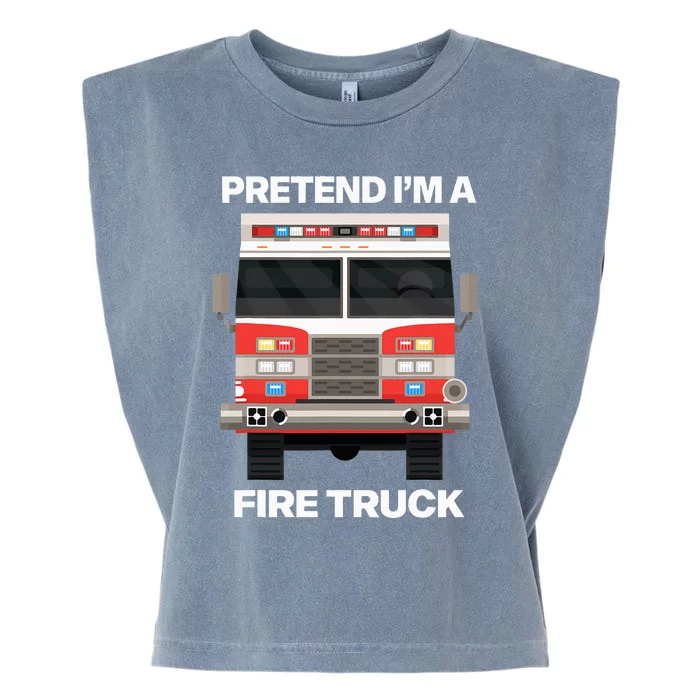 Fire Truck Halloween Costume Pretend IM A Fire Truck Garment-Dyed Women's Muscle Tee