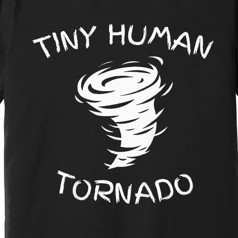 Funny Tiny Human Tornado Premium T-Shirt