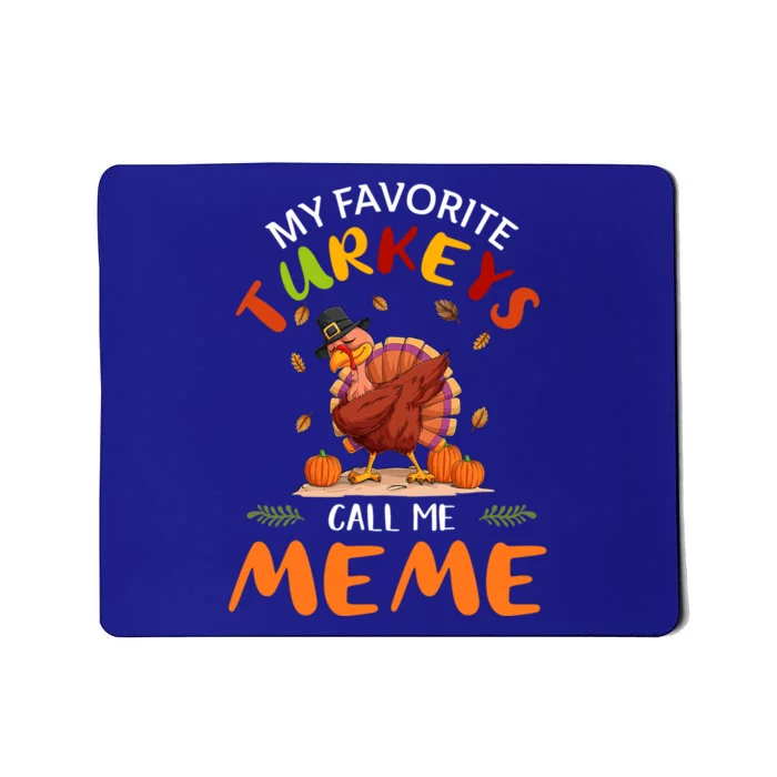 Funny Turkey Holiday Party Meme Matching Thanksgiving Gift Mousepad