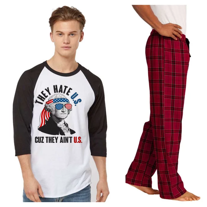 Funny They Hate U.S. Cuz They Ain't U.S. George Washington Raglan Sleeve Pajama Set