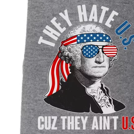 Funny They Hate U.S. Cuz They Ain't U.S. George Washington Doggie 3-End Fleece Hoodie