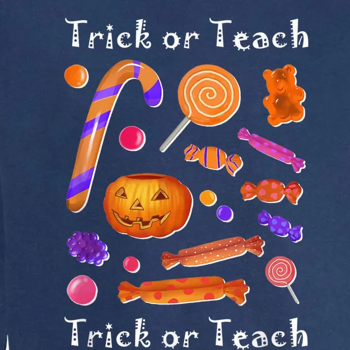 Funny Teacher Halloween Trick or Teach Garment-Dyed Sweatshirt