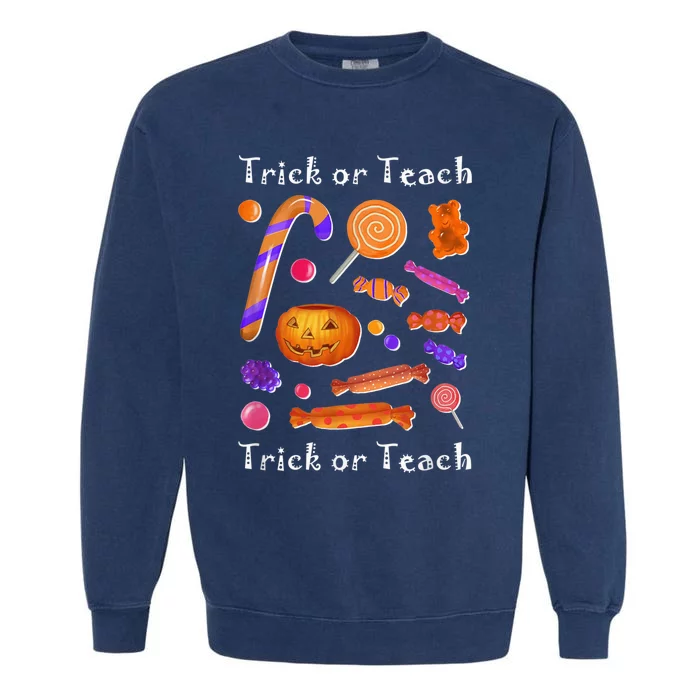 Funny Teacher Halloween Trick or Teach Garment-Dyed Sweatshirt